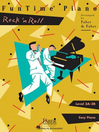 Carte Funtime Rock 'n' Roll: Level 3a-3b Nancy Faber