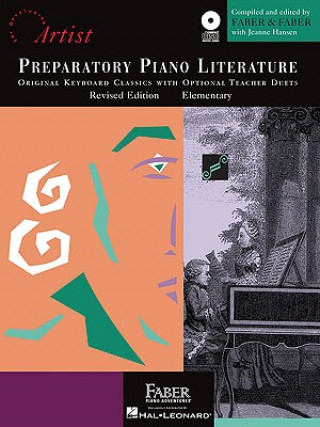 Carte Preparatory Piano Literature: Developing Artist Original Keyboard Classics Original Keyboard Classics with Opt. Teacher Duets Randall Faber