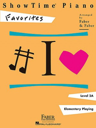 Carte ShowTime Piano, Level 2A, Favorites Nancy Faber