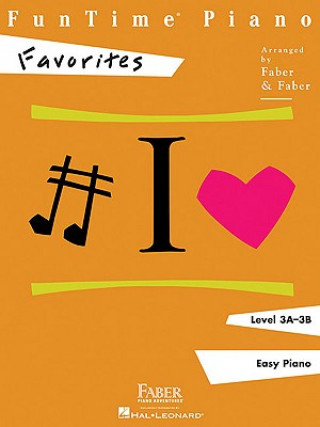 Könyv FunTime Piano, Level 3A-3B, Favorites Nancy Faber