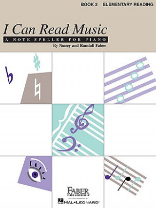 Kniha I Can Read Music, Book 2, Elementary Reading Nancy Faber
