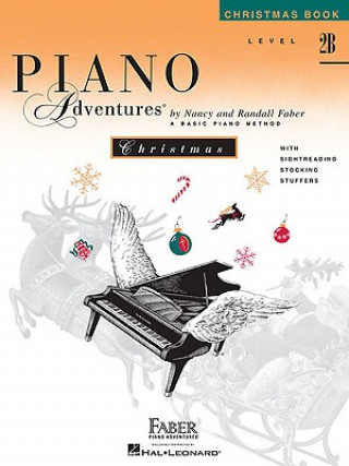 Книга Piano Adventures, Level 2B, Christmas Book Nancy Faber