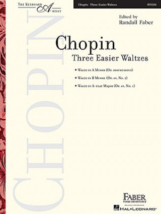 Kniha Frederic Chopin: Three Easier Waltzes Frederic Chopin