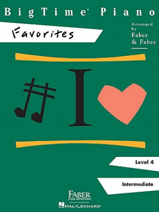 Kniha BigTime Piano, Level 4, Favorites Nancy Faber