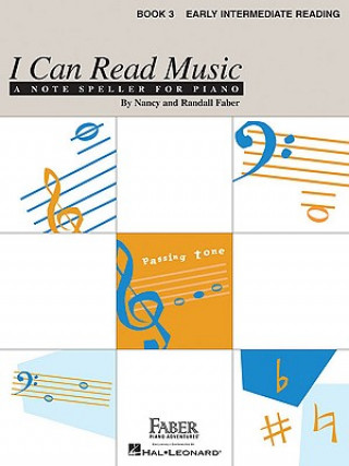 Könyv I Can Read Music, Book 3, Early Intermediate Reading Nancy Faber