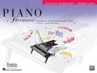 Carte Piano Adventures: Popular Repertoire, Primer Level: A Basic Piano Method Nancy Faber