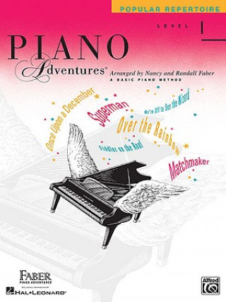 Carte Piano Adventures: Popular Repertoire, Level 1: A Basic Piano Method Nancy Faber