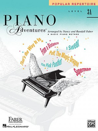 Kniha Piano Adventures, Level 3A, Popular Repertoire Nancy Faber