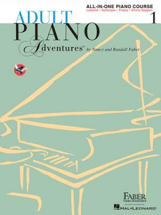 Knjiga Adult Piano Adventures All-In-One Book 1 Nancy Faber