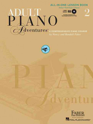 Kniha Adult Piano Adventures All-In-One Lesson Book 2 Nancy Faber