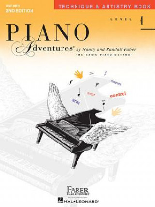 Книга Piano Adventures Technique & Artistry Book Level 4 Nancy Faber