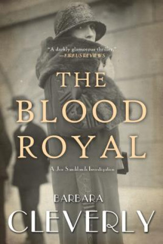Könyv The Blood Royal Barbara Cleverly