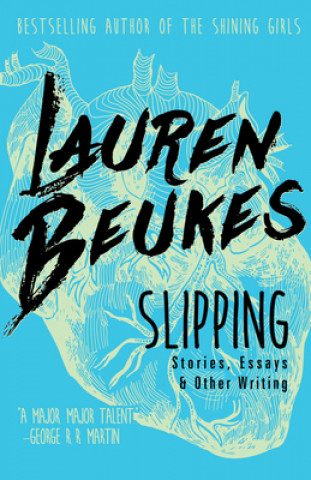 Kniha Slipping Lauren Beukes