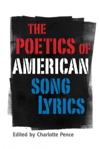 Carte Poetics of American Song Lyrics Lamar Alexander