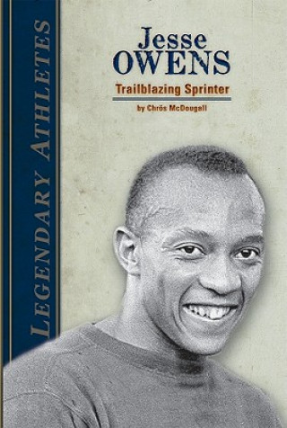 Könyv Jesse Owens: Trailblazing Sprinter Chrs McDougall