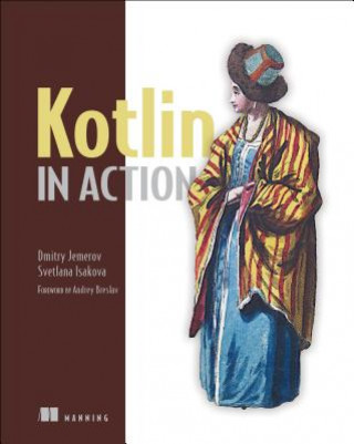 Könyv Kotlin in Action Dmitry Jemerov