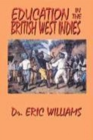 Książka Education in the British West Indies Eric Williams