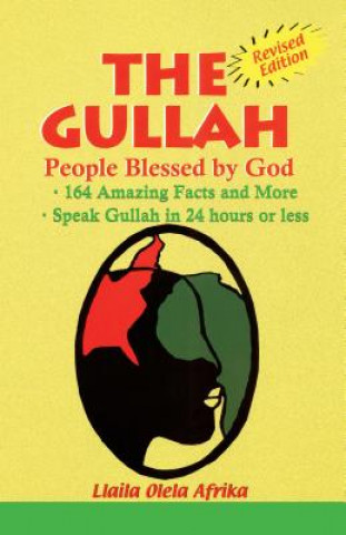 Kniha The Gullah: People Blessed by God Olela Llaila Afrika