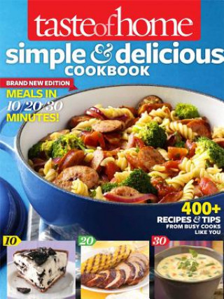 Книга Taste of Home Simple & Delicious Cookbook Taste of Home