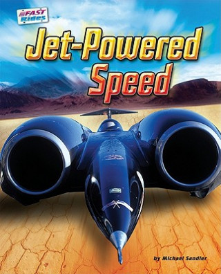 Kniha Jet-Powered Speed Michael Sandler