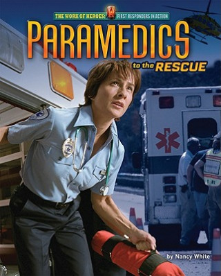 Carte Paramedics to the Rescue Nancy White