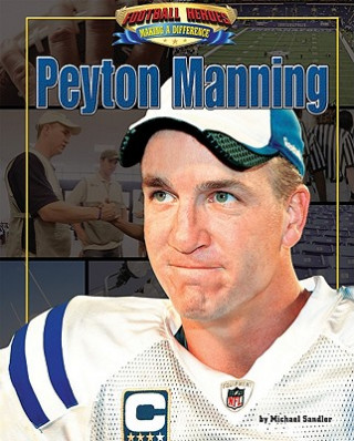 Knjiga Peyton Manning Michael Sandler