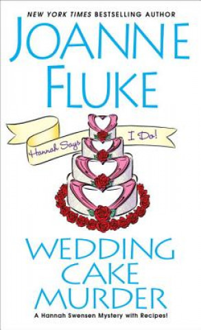 Kniha Wedding Cake Murder Joanne Fluke