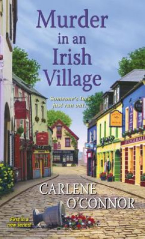 Carte Murder in an Irish Village Carlene O'Connor