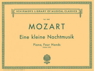 Könyv Mozart: Eine Kleine Nachtmusik: Piano, Four Hands Wolfgang Amadeus Mozart