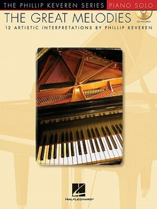 Könyv The Great Melodies: The Phillip Keveren Series Phillip Keveren