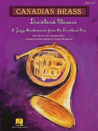 Книга Dixieland Classics: Brass Quintet Horn in F Hal Leonard Publishing Corporation