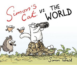 Knjiga Simon's Cat vs. the World Simon Tofield