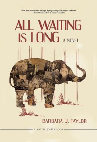 Kniha All Waiting Is Long Barbara J. Taylor