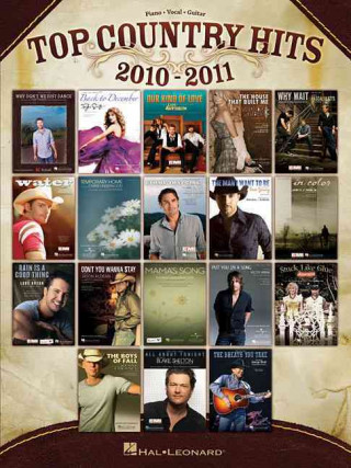 Carte Top Country Hits 2010-2011 Hal Leonard Publishing Corporation