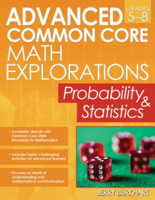 Книга Advanced Common Core Math Explorations Jerry Burkhart