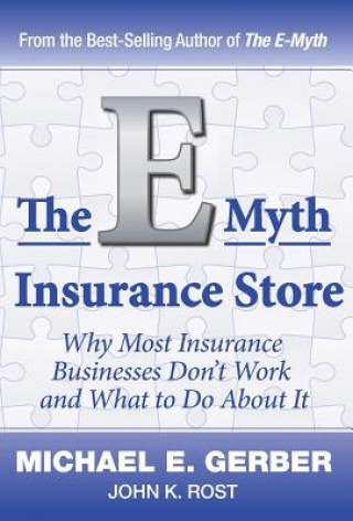 Kniha The E-Myth Insurance Store Michael E. Gerber
