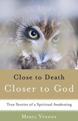 Βιβλίο Closer to Death, Closer to God Meryl Yvonne Crump