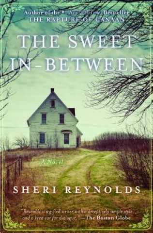Kniha The Sweet In-Between Sheri Reynolds