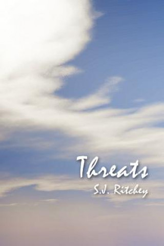 Knjiga Threats S. J. Ritchey