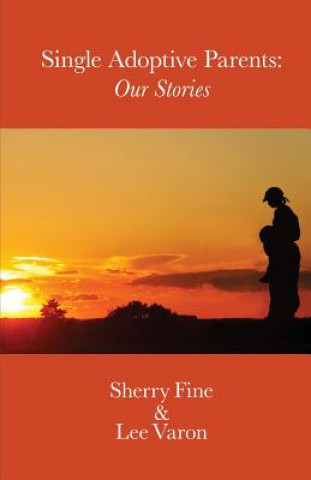 Kniha Single Adoptive Parents Sherry Fine