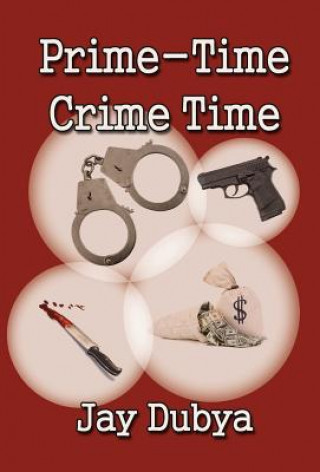 Carte Prime-Time Crime Time Jay Dubya