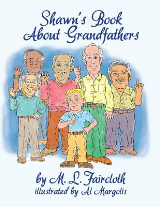 Książka Shawn's Book about Grandfathers M. L. Faircloth