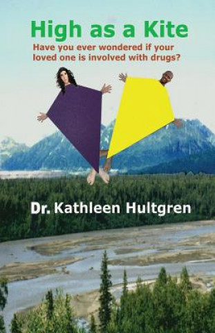Kniha High as a Kite Hultgren a. Kathleen