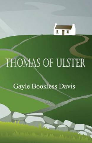 Kniha Thomas of Ulster Gayle Bookless Davis