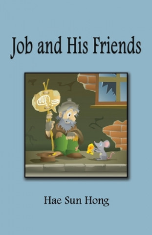 Kniha Job and His Friends Hae Sun Hong