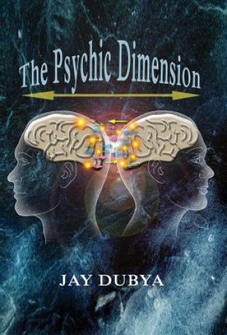 Carte The Psychic Dimension Jay Dubya