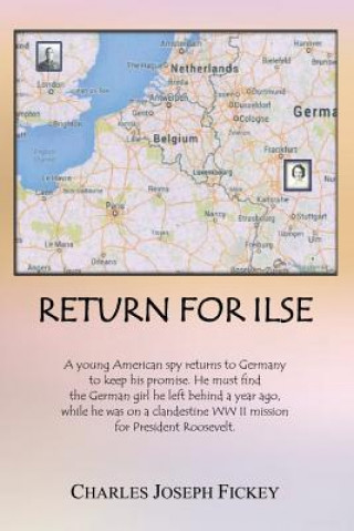 Libro Return for Ilse Charles Joseph Fickey