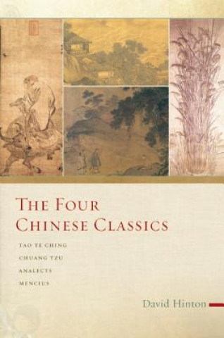 Kniha Four Chinese Classics David Hinton