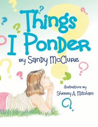 Książka Things I Ponder Sandy McClure