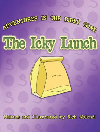 Buch Icky Lunch Rich Ablondi